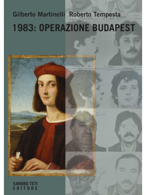 1983: operazione Budapest