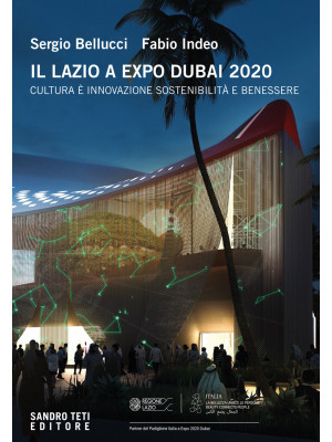 Il Lazio a Expo Dubai 2020....