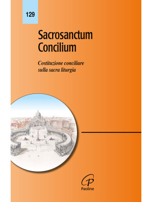 Sacrosanctum concilium. Cos...