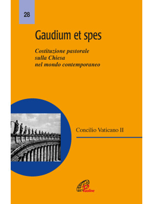 Gaudium et spes. Costituzio...