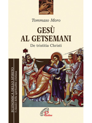 Gesù al Getsemani. De Trist...