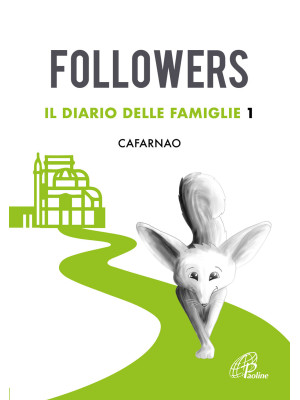 Followers. Il diario delle ...