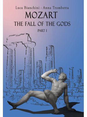 Mozart. The fall of the god...