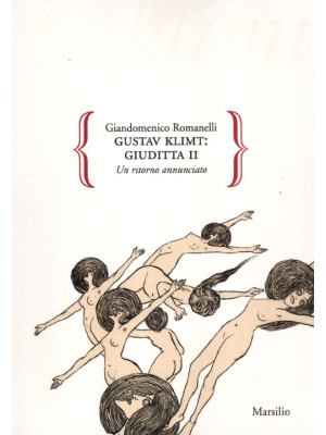 Gustav Klimt: Giuditta II. ...