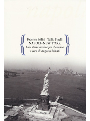 Napoli-New York. Una storia...