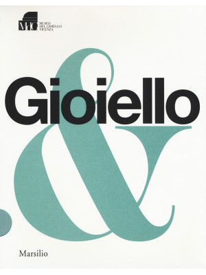 Gioiello & 1. Ediz. illustrata