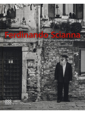 Ferdinando Scianna. Il ghet...