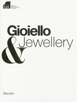 Gioiello & jewellery. Ediz....