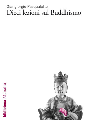 Dieci lezioni sul buddhismo