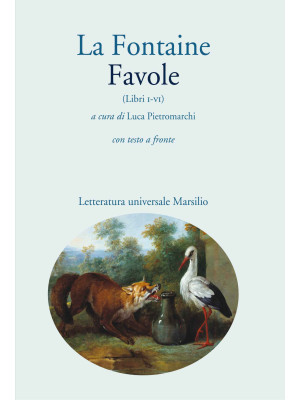 Favole (libri I-VI). Con te...