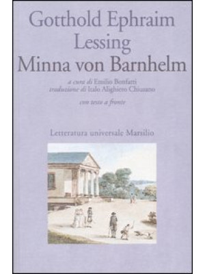Minna von Barnhelm ovvero l...