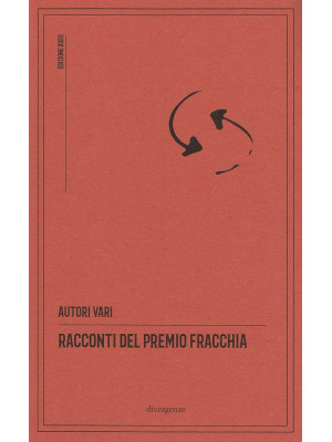 Racconti del Premio Fracchi...