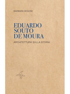 Eduardo Souto De Moura. Arc...