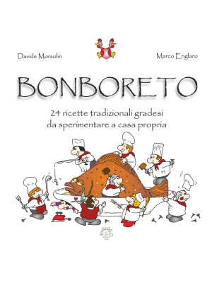 Bonboreto. 24 ricette tradi...