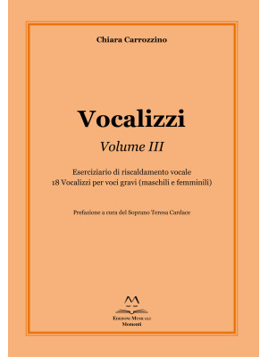 Vocalizzi. Vol. 3: Esercizi...