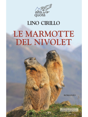 Le marmotte del Nivolet