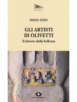 Gli artisti di Olivetti. Il...
