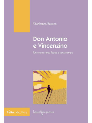 Don Antonio e Vincenzino. U...