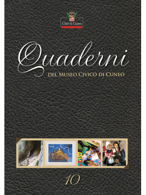 Quaderni del Museo Civico d...