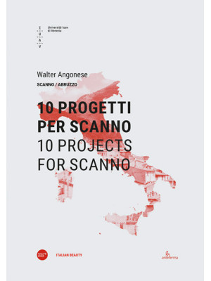 10 progetti per Scanno-10 p...