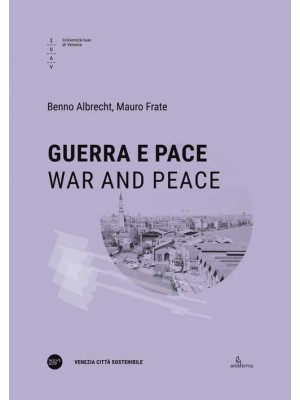 Guerra e pace-War and peace...
