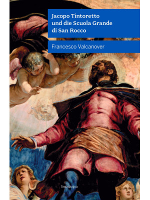 Jacopo Tintoretto und die S...