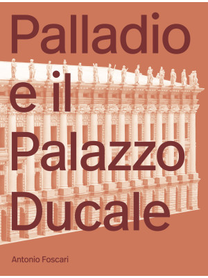 Palladio e il Palazzo Ducale