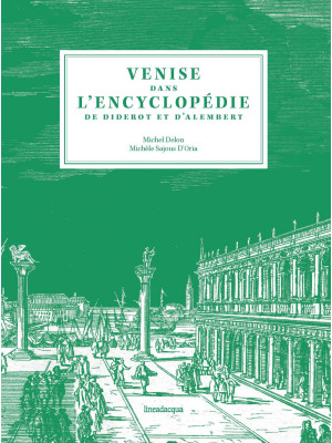 Venise dans l'Encyclopédie ...