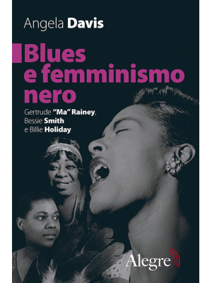 Blues e femminismo nero. Ge...