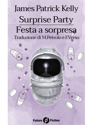 Surprise Party-Festa a Sorpresa. Ediz. bilingue