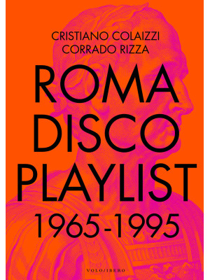 Roma Disco Playlist. 1965 -...