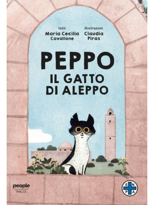 Peppo, il gatto di Aleppo. ...