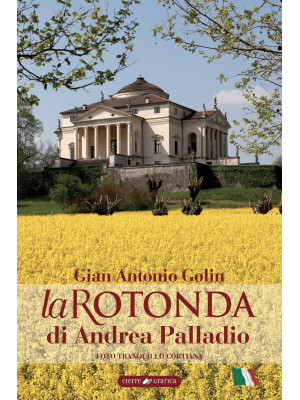 La Rotonda di Andrea Palladio