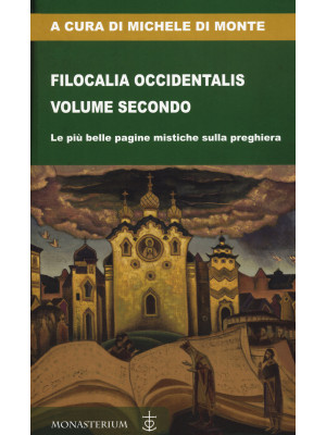 Filocalia occidentalis. Vol. 2