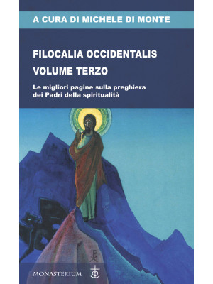 Filocalia occidentalis. Vol. 3