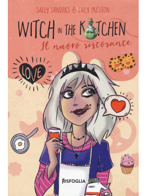 Witch in the kitchen. Il nu...