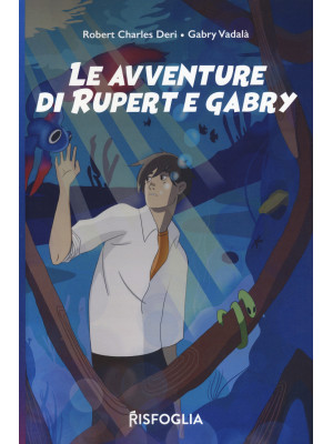 Le avventure di Rupert e Gabry