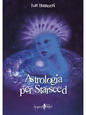 Astrologia per starseed