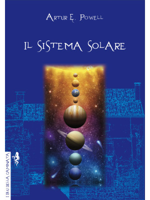 Il sistema solare. Ediz. in...
