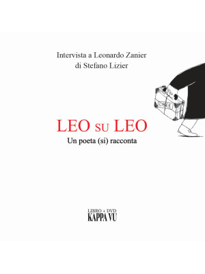 Leo su Leo. Un poeta (si) r...