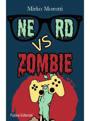 Nerd vs zombie