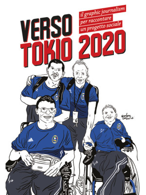 Verso Tokio 2020. Il graphic journalism per raccontare un progetto sociale