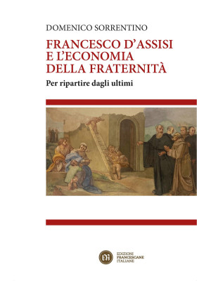 Francesco d'Assisi e l'econ...