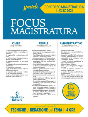 Focus magistratura. Concorso magistratura 2021: Civile, penale, amministrativo. Nuova ediz.. Vol. 4