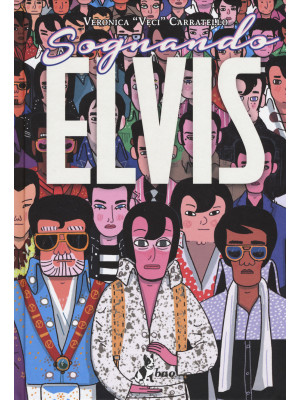 Sognando Elvis