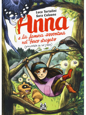 Anna e la famosa avventura ...