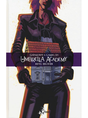 Umbrella Academy. Vol. 3: H...