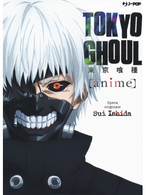 Tokyo Ghoul. Anime. Ediz. a...
