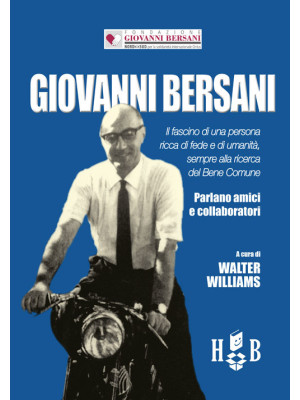 Giovanni Bersani. Il fascin...