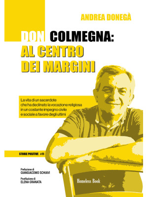 Don Colmegna: al centro dei...